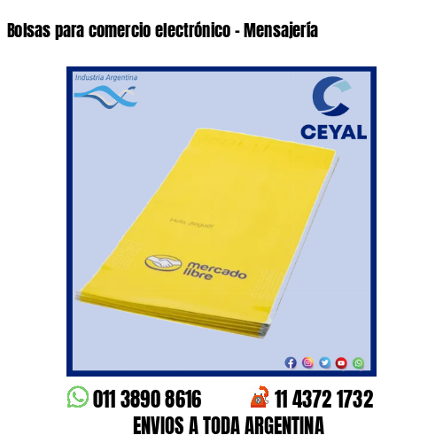 Bolsas para comercio electrónico – Mensajería