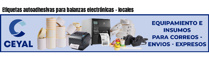 Etiquetas autoadhesivas para balanzas electrónicas - locales