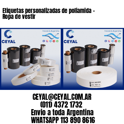 Etiquetas personalizadas de poliamida – Ropa de vestir