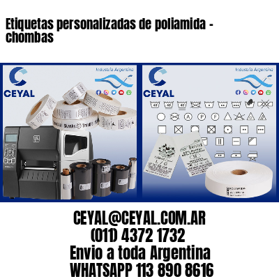 Etiquetas personalizadas de poliamida – chombas