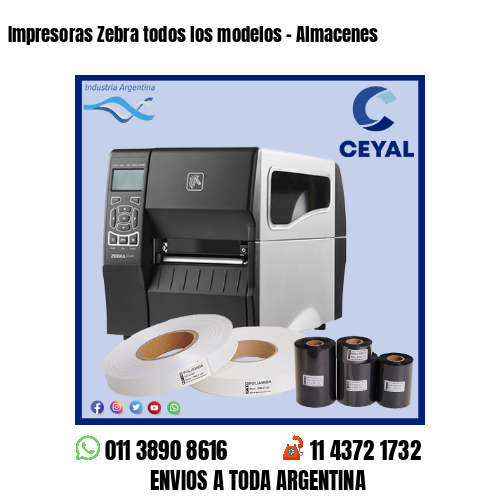 Impresoras Zebra todos los modelos – Almacenes