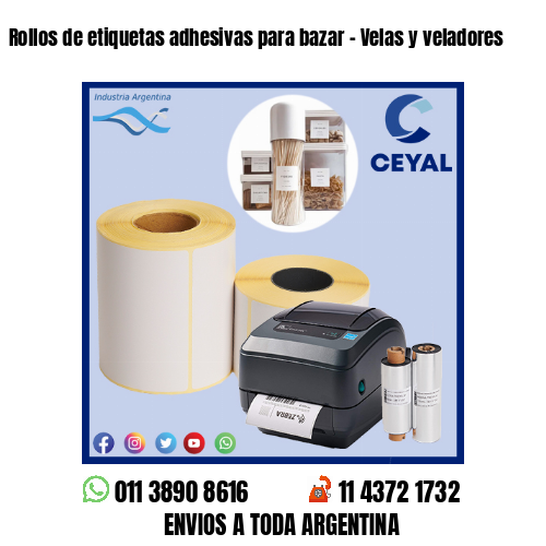 Rollos de etiquetas adhesivas para bazar – Velas y veladores
