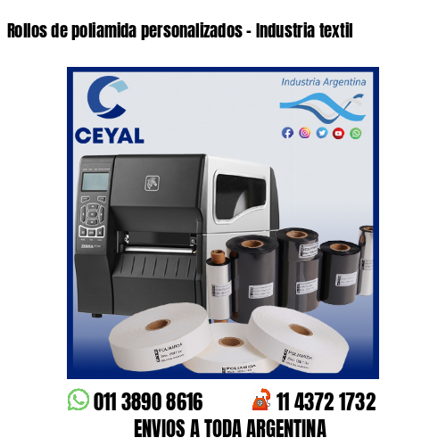Rollos de poliamida personalizados – Industria textil