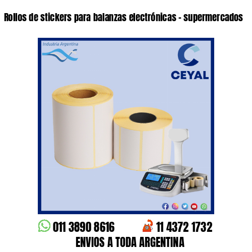 Rollos de stickers para balanzas electrónicas – supermercados