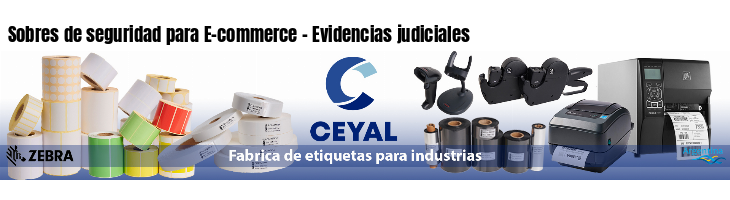 Sobres de seguridad para E-commerce - Evidencias judiciales