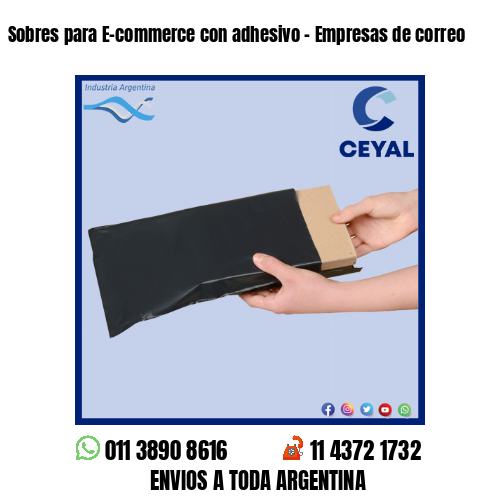 Sobres para E-commerce con adhesivo – Empresas de correo