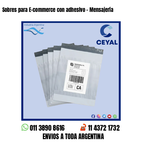 Sobres para E-commerce con adhesivo – Mensajería