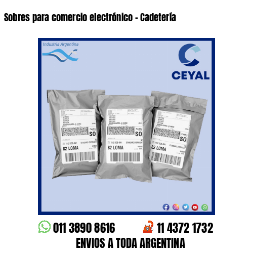 Sobres para comercio electrónico – Cadetería