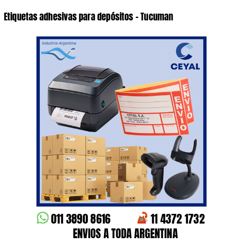 Etiquetas adhesivas para depósitos – Tucuman