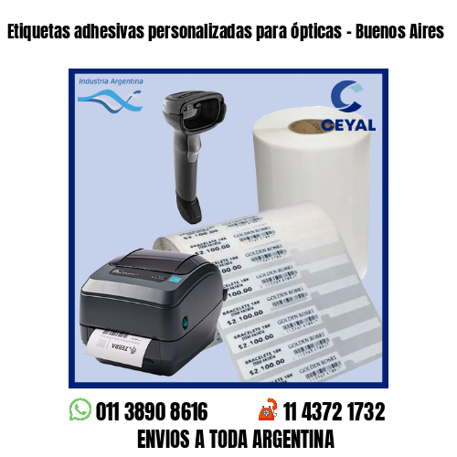 Etiquetas adhesivas personalizadas para ópticas – Buenos Aires
