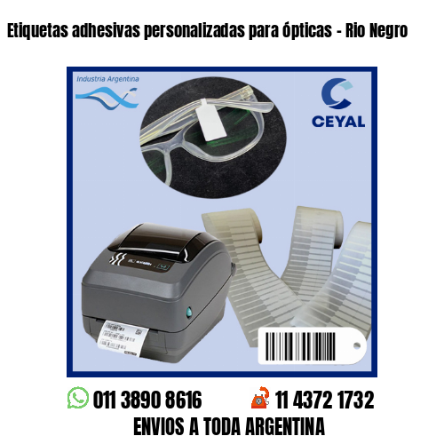 Etiquetas adhesivas personalizadas para ópticas – Rio Negro