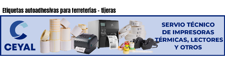 Etiquetas autoadhesivas para ferreterías - tijeras