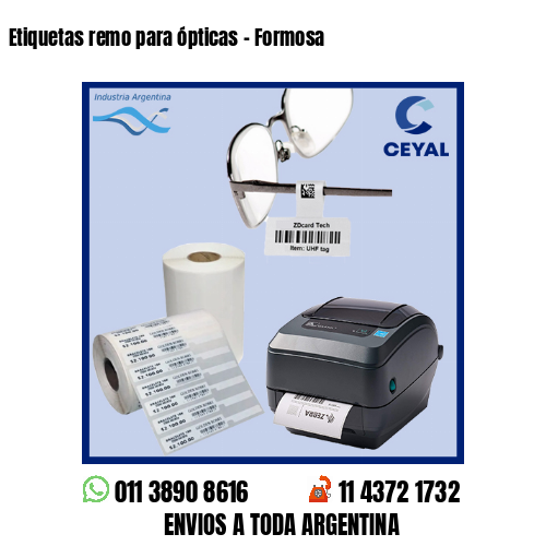 Etiquetas remo para ópticas – Formosa