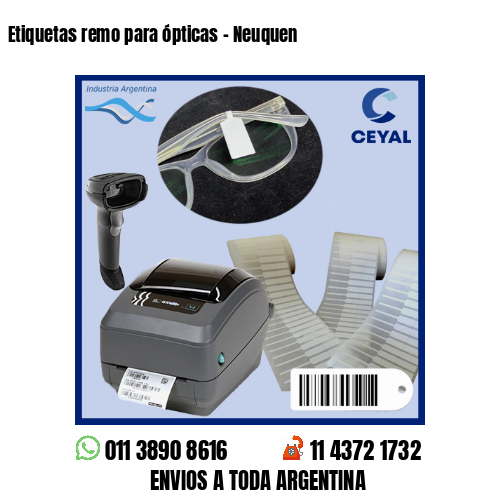 Etiquetas remo para ópticas – Neuquen
