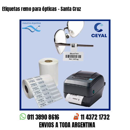 Etiquetas remo para ópticas – Santa Cruz