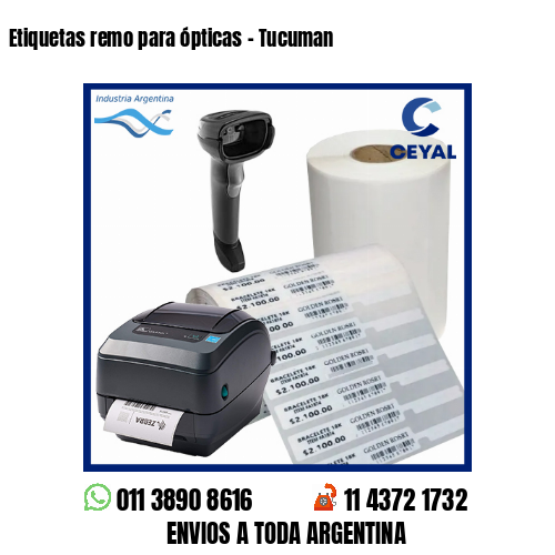 Etiquetas remo para ópticas – Tucuman