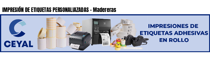 IMPRESIÓN DE ETIQUETAS PERSONALIAZADAS - Madereras