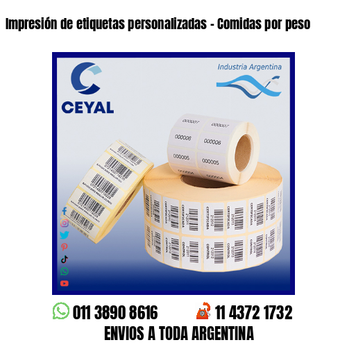 Impresión de etiquetas personalizadas – Comidas por peso