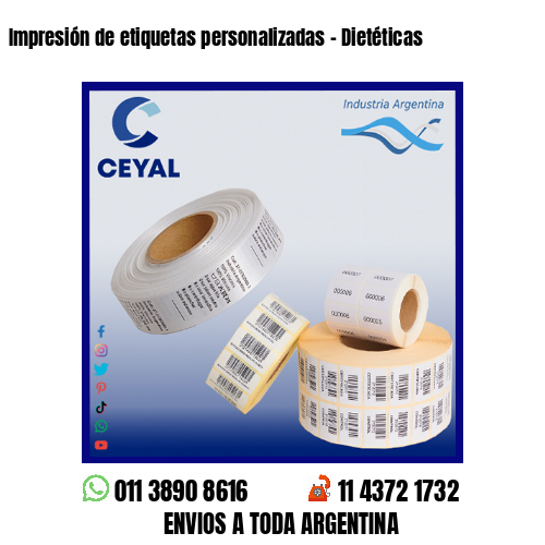 Impresión de etiquetas personalizadas – Dietéticas