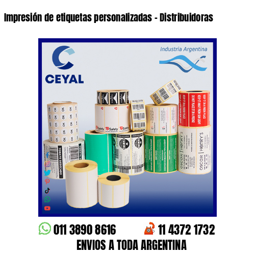 Impresión de etiquetas personalizadas – Distribuidoras