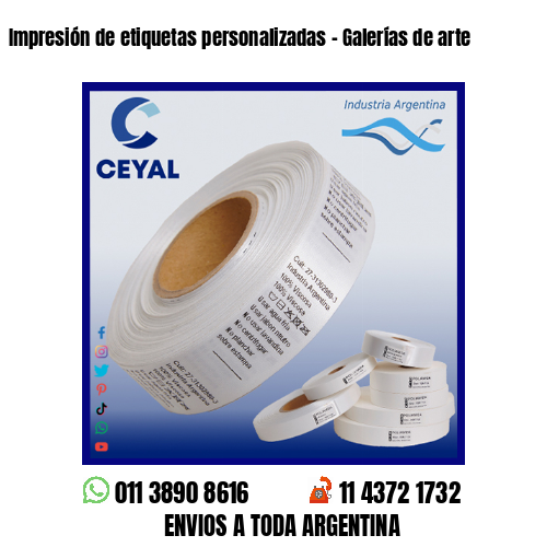 Impresión de etiquetas personalizadas – Galerías de arte
