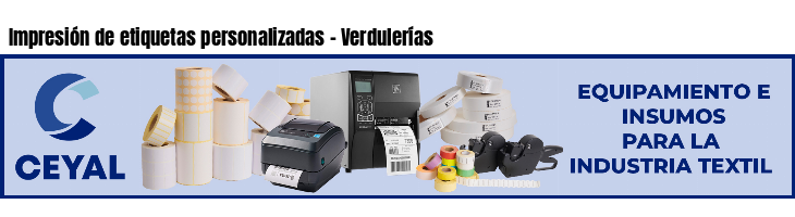 Impresión de etiquetas personalizadas - Verdulerías