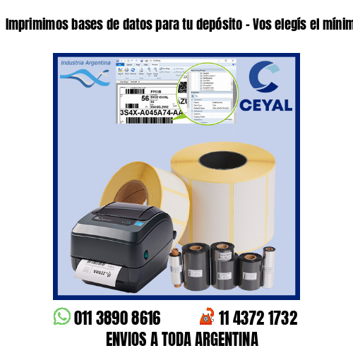 Imprimimos bases de datos para tu depósito – Vos elegís el mínimo de compra