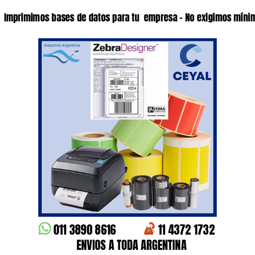 Imprimimos bases de datos para tu  empresa – No exigimos mínimos!