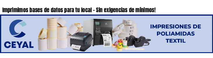 Imprimimos bases de datos para tu local - Sin exigencias de mínimos!