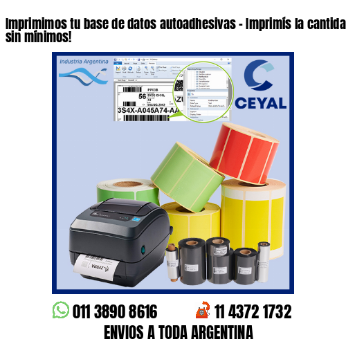 Imprimimos tu base de datos autoadhesivas – Imprimís la cantidad que necesites sin mínimos!