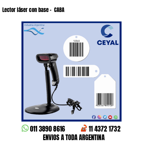 Lector láser con base –  CABA