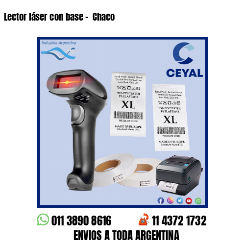 Lector láser con base –  Chaco