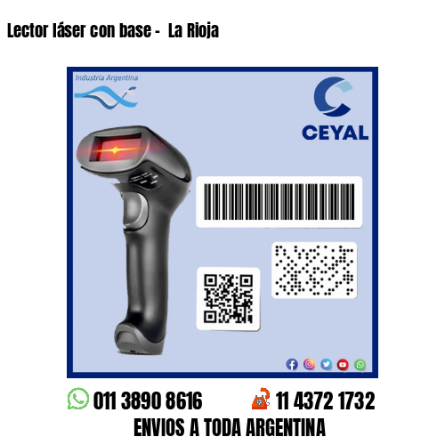Lector láser con base –  La Rioja