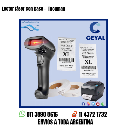 Lector láser con base –  Tucuman