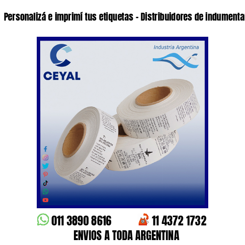 Personalizá e imprimí tus etiquetas – Distribuidores de indumentaria