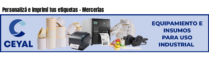 Personalizá e imprimí tus etiquetas - Mercerías