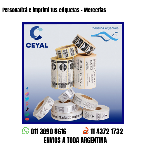 Personalizá e imprimí tus etiquetas – Mercerías