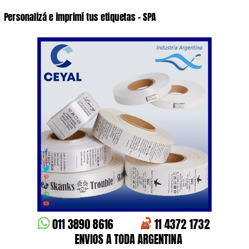 Personalizá e imprimí tus etiquetas – SPA