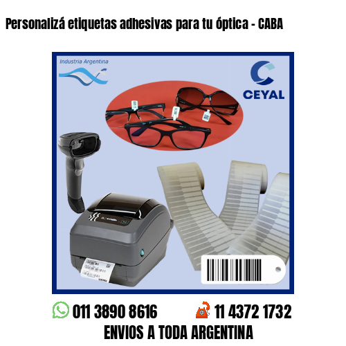 Personalizá etiquetas adhesivas para tu óptica – CABA