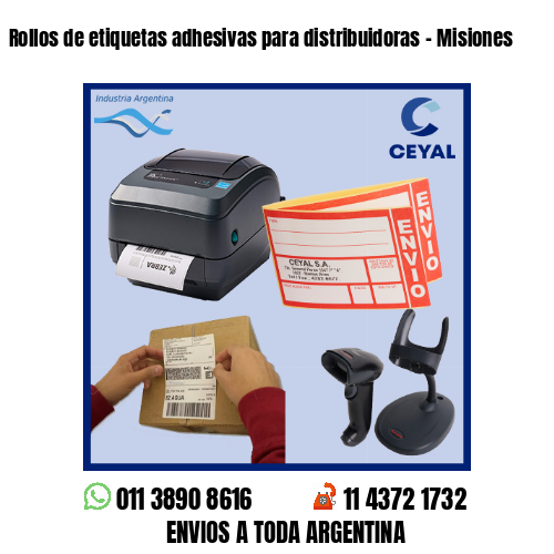 Rollos de etiquetas adhesivas para distribuidoras – Misiones