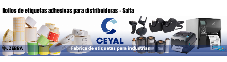 Rollos de etiquetas adhesivas para distribuidoras - Salta