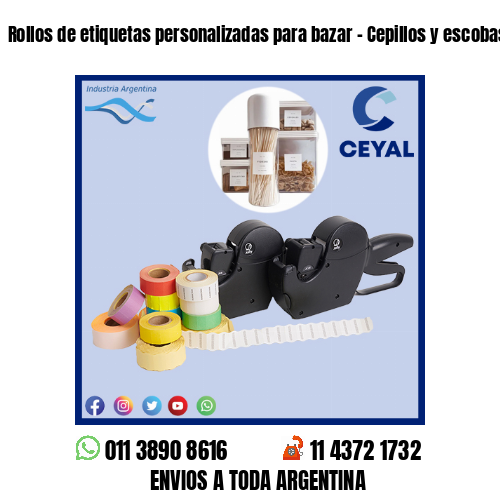 Rollos de etiquetas personalizadas para bazar – Cepillos y escobas