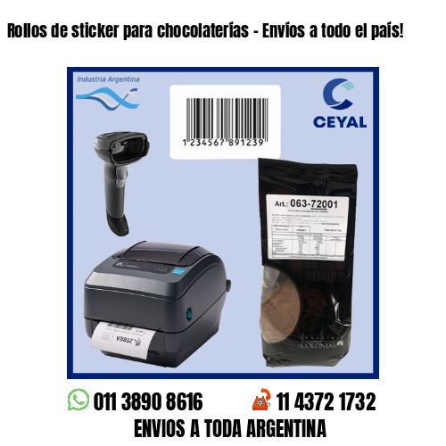 Rollos de sticker para chocolaterías – Envíos a todo el país!