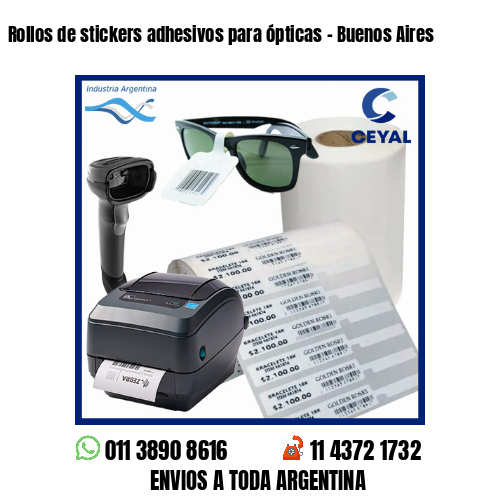 Rollos de stickers adhesivos para ópticas – Buenos Aires