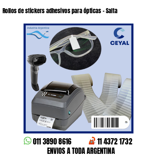 Rollos de stickers adhesivos para ópticas – Salta