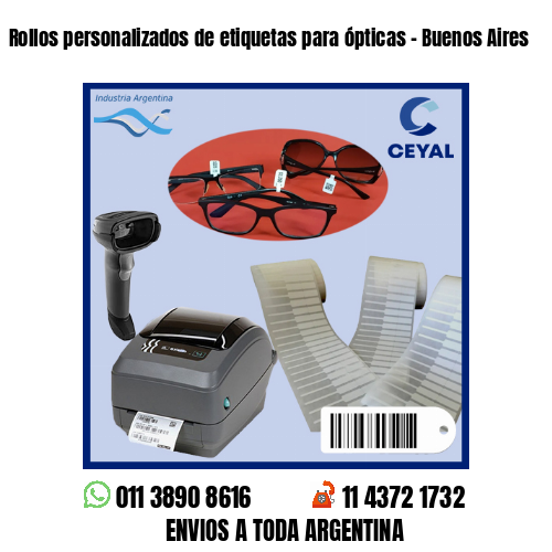 Rollos personalizados de etiquetas para ópticas – Buenos Aires
