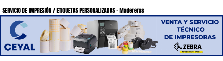 SERVICIO DE IMPRESIÓN / ETIQUETAS PERSONALIZADAS - Madereras