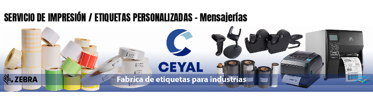 SERVICIO DE IMPRESIÓN / ETIQUETAS PERSONALIZADAS - Mensajerías