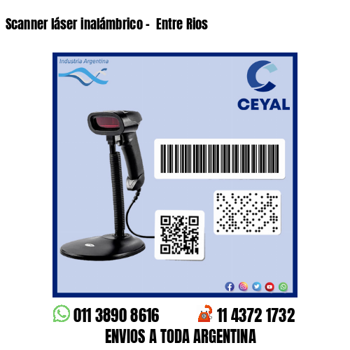 Scanner láser inalámbrico –  Entre Rios