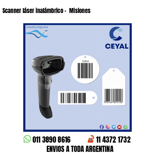 Scanner láser inalámbrico –  Misiones